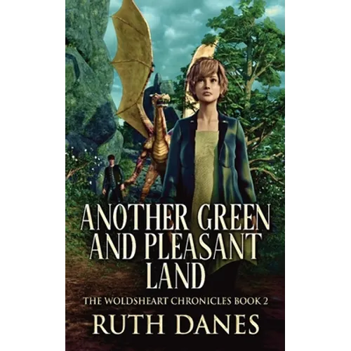 Another Green and Pleasant Land