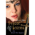 Darque Legends: The Black War Begins: Darque Legends Book One