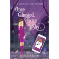 Once Ghosted, Twice Shy