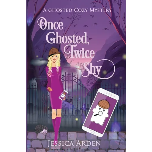 Once Ghosted, Twice Shy