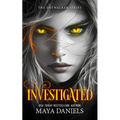 Investigated: A Vampire Urban Fantasy Series