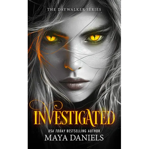 Investigated: A Vampire Urban Fantasy Series