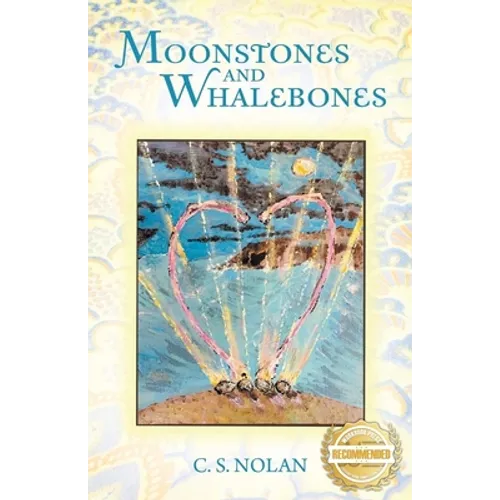 Moonstones and Whalebones