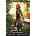 Stolen Crown: A Retelling of Thumbelina