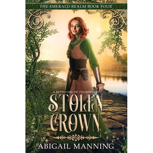 Stolen Crown: A Retelling of Thumbelina