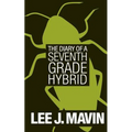 The Diary of a Seventh Grade Hybrid