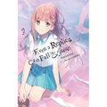 Even a Replica Can Fall in Love, Vol. 2