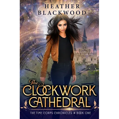 The Clockwork Cathedral