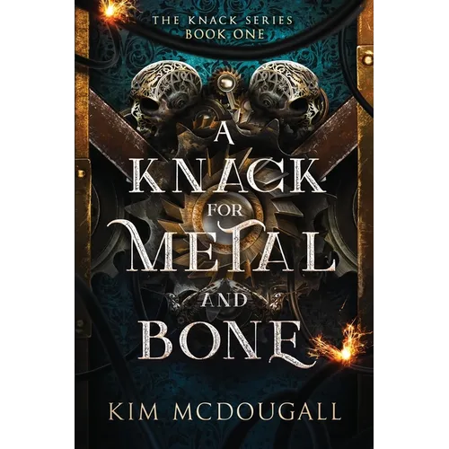 A Knack for Metal and Bone