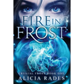 Fire in Frost