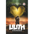 Lilith A Romance