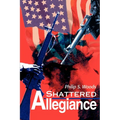 Shattered Allegiance