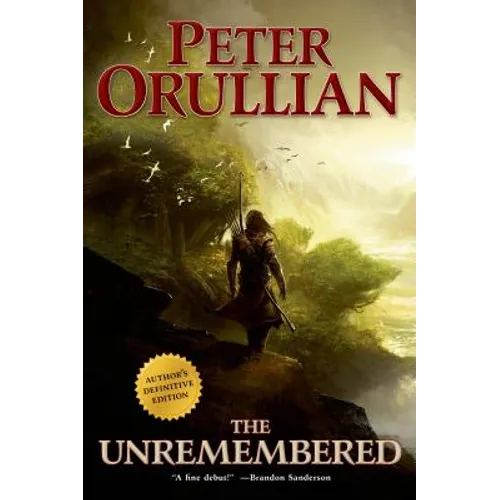 The Unremembered: Author's Definitive Edition