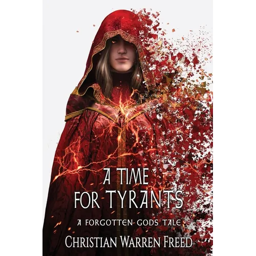A Time For Tyrants