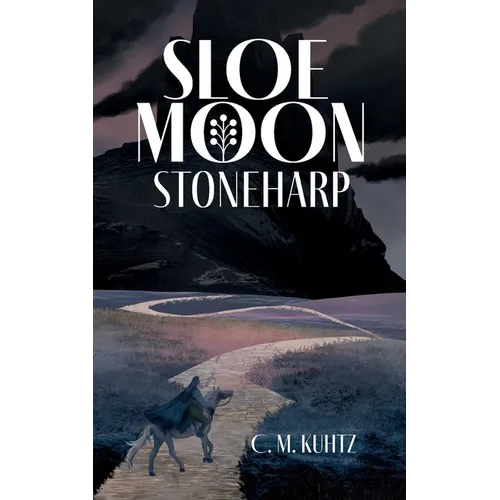 Sloe Moon: Stoneharp