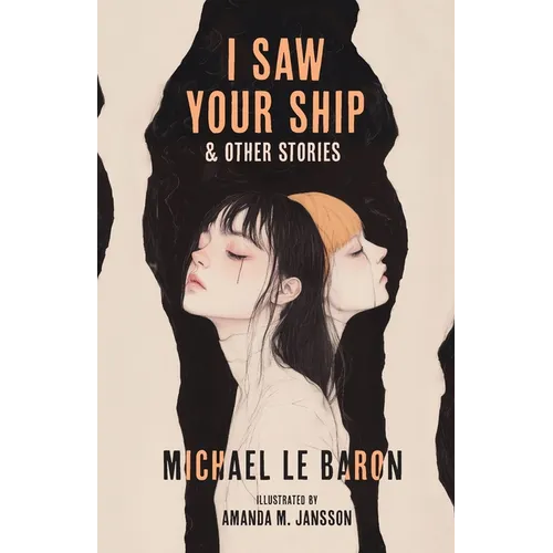 I Saw Your Ship and Other Stories