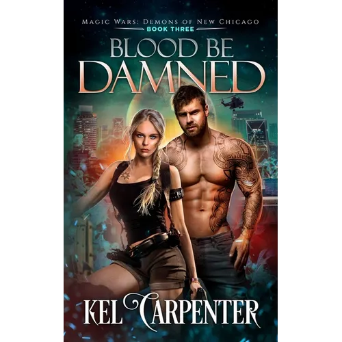 Blood be Damned: Magic Wars