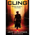 Cling - A Post-Apocalyptic Thriller