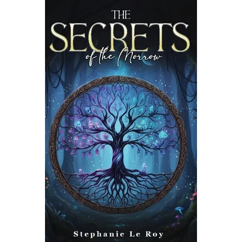 The Secrets of the Morrow