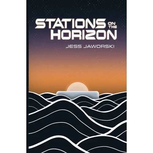 Stations on the Horizon