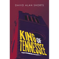 King of Tennessee
