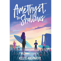 Amethyst, The Shallows