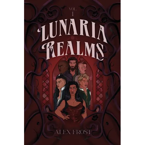 Lunaria Realms: Volume One: A Why Choose Romantasy