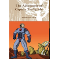 The Adventures of Captain Tardigrade