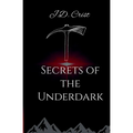 Secrets of the Underdark