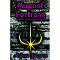 August Fortress (Kilenya Series, 3)