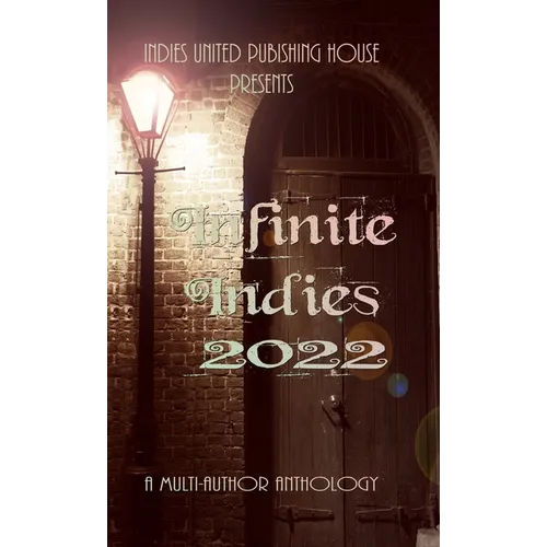 Infinite Indies: 2022