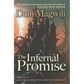 The Infernal Promise: Legends from the First Hemisphere, Book 1
