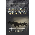 The Lost Weapon