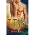 TITANS (Books 1-3)