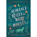 Romance Rules for Werewolves