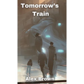 Tomorrow's Train