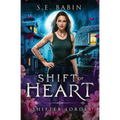 Shift of Heart
