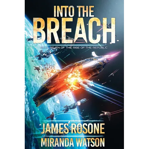 Into the Breach: Book Seven