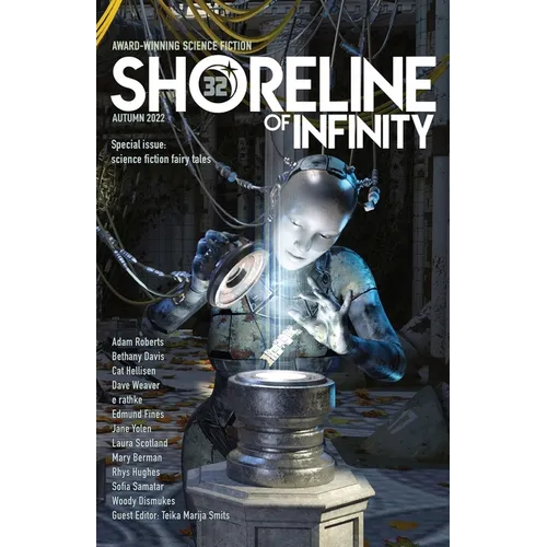 Shoreline of Infinity 32: Science fictional fairy tales and myths