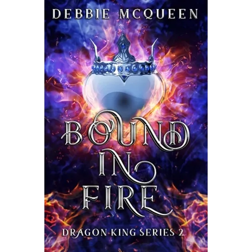 Bound in Fire