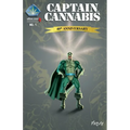 Captain Cannabis: No. 1 40th Anniversary
