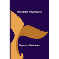Incredible Adventures