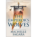 The Emperor's Wolves