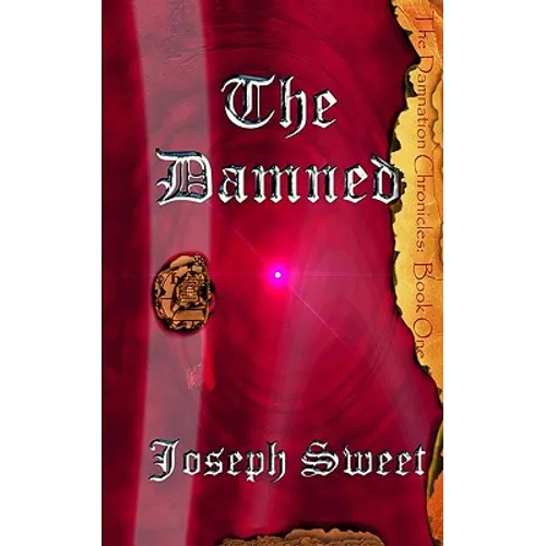 The Damned: Damnation Chronicles: Book One