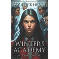 Winters Academy: Year One