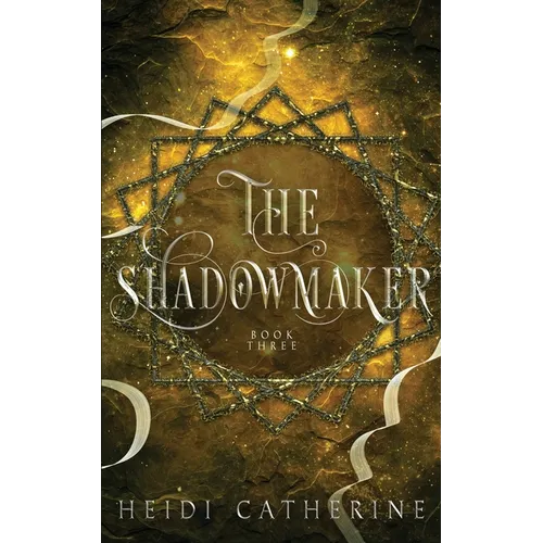 The Shadowmaker: Book 3 The Soulweaver series