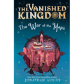 The War of the Maps (the Vanished Kingdom Book 3)