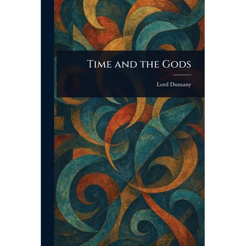 Time and the Gods