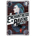 An Enchantress of Ravens