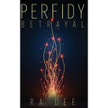 Perfidy Betrayal